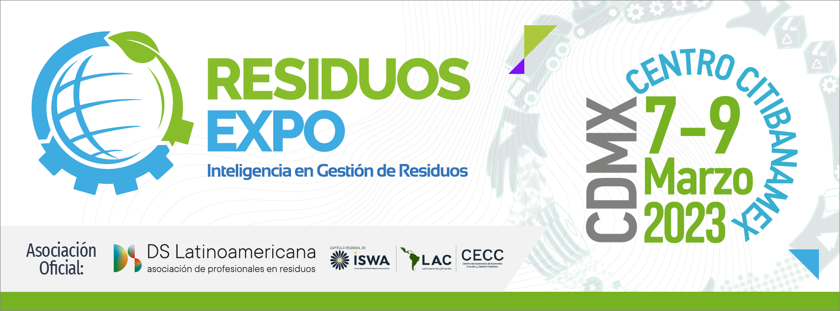 RESIDUOS EXPO Fair – Mexico City / Mexico, 7-9 March 2023 | Mion ...